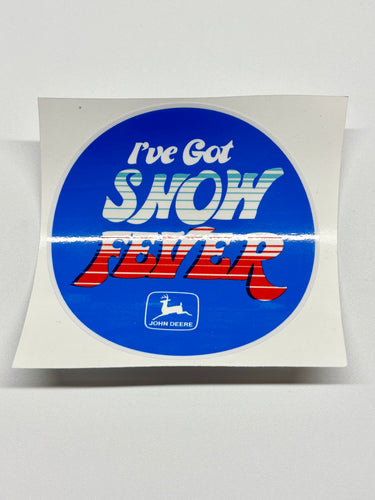 Patch Stick - “I’ve Got Snow Fever”