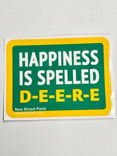 Patch Sticker - “HAPPINESS IS SPELLED DEERE”